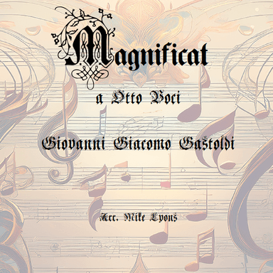 Magnificat for 8 voices - Gastoldi (Brass Choir) (arr. Mike Lyons)