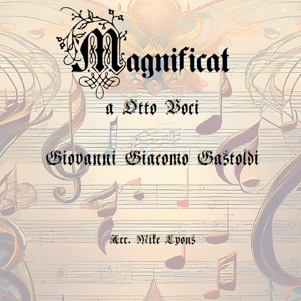 Magnificat for 8 voices - Gastoldi (Brass Choir) (arr. Mike Lyons)