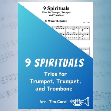 9 Spirituals, Trios For Trumpet, Trumpet And Trombone (arr. Curd)