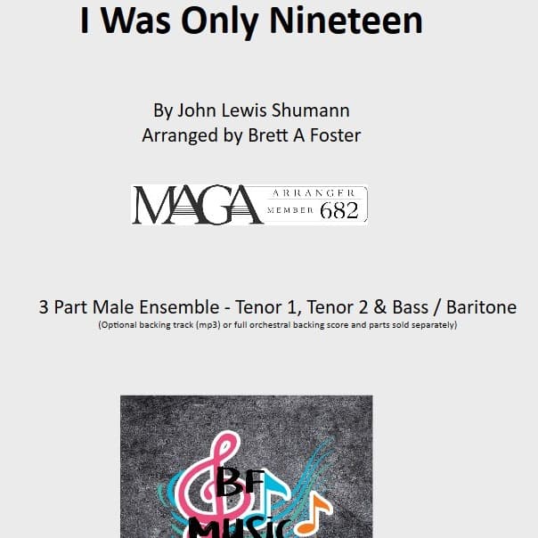 I Was Only Nineteen (arr. Brett A Foster (BF Music))
