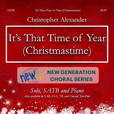 It's That Time of Year (Christmastime) (SATB)