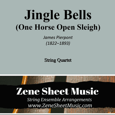 Jingle Bells (One Horse Open Sleigh) - String Quartet (arr. Eve C Mailly - Zene Strings)