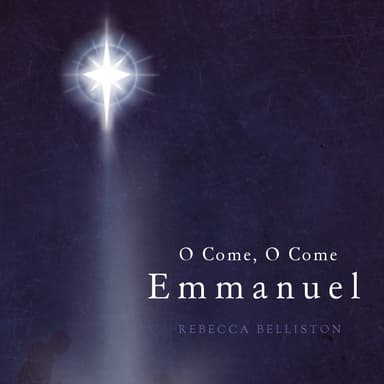 O Come, O Come, Emmanuel (TTBB) (arr. Rebecca Belliston)