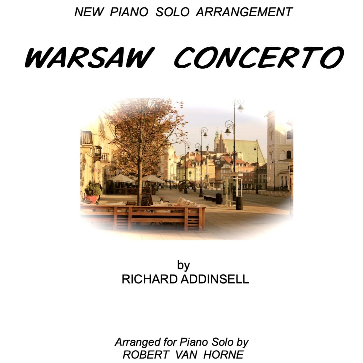 Warsaw Concerto (arr. ROBERT VAN HORNE)