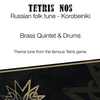 Tetris Nos - Korobeiniki - Brass Quintet (arr. Martyn C Adams)