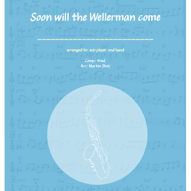 Wellerman - Sea Shanty for Alto Saxophone (arr. Martin Stolz)