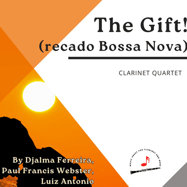 The Gift! (recado Bossa Nova) (arr. Leszek Kościółek)