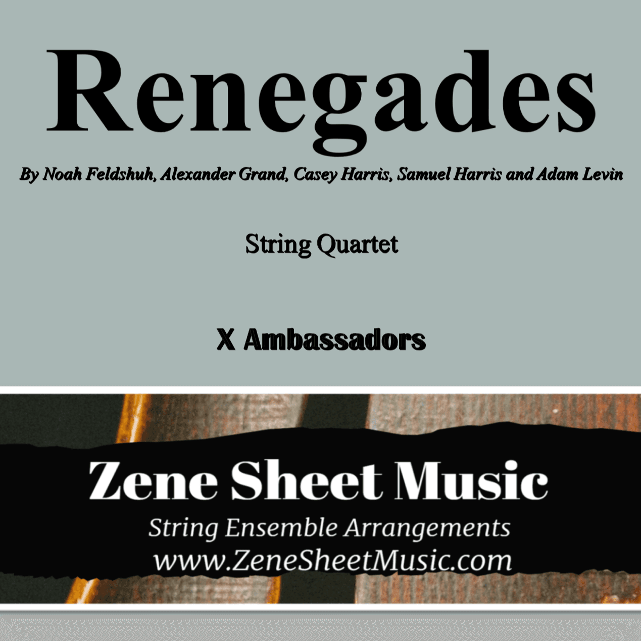 Renegades (arr. Eve C. Mailly - Zene Strings)