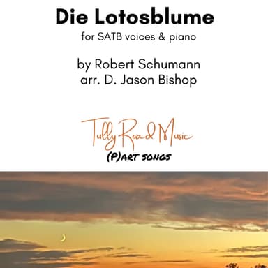 Die Lotosblume (arr. D. Jason Bishop)