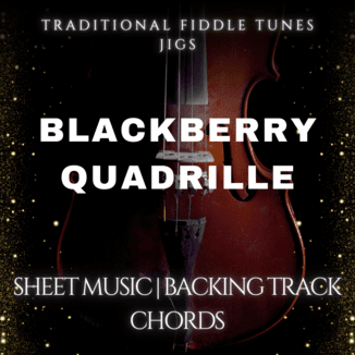 Blackberry Quadrille (arr. Heather M Music)