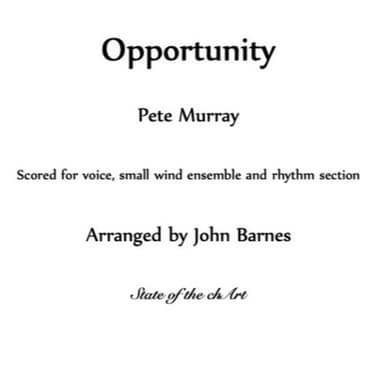 Opportunity (arr. John Barnes)