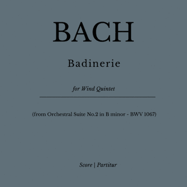 Badinerie - (from Orchestral Suite No.2 in B minor - BWV 1067 - for Wind Quintet) (arr. Flavio Regis Cunha)