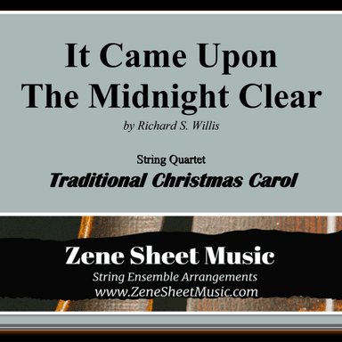 It Came Upon The Midnight Clear (String Quartet) (arr. Eve C. Mailly - Zene Strings)