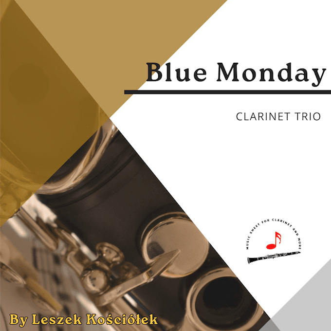Blue Monday (clarinet trio)