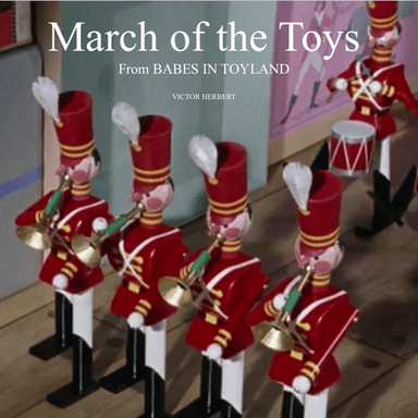 March of the Toys (for Concert Band) (arr. Ralph Raymond Hays)