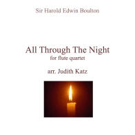 All Through The Night - for flute quartet (arr. Judith Katz)