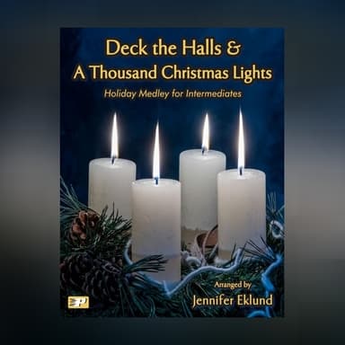 Deck the Halls (Holiday Medley for Intermediates) (arr. Jennifer Eklund)