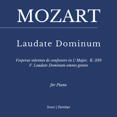 Mozart: Laudate Dominum - K. 339 - As played by Víkingur Ólafsson (Piano) (arr. Flavio Regis Cunha)