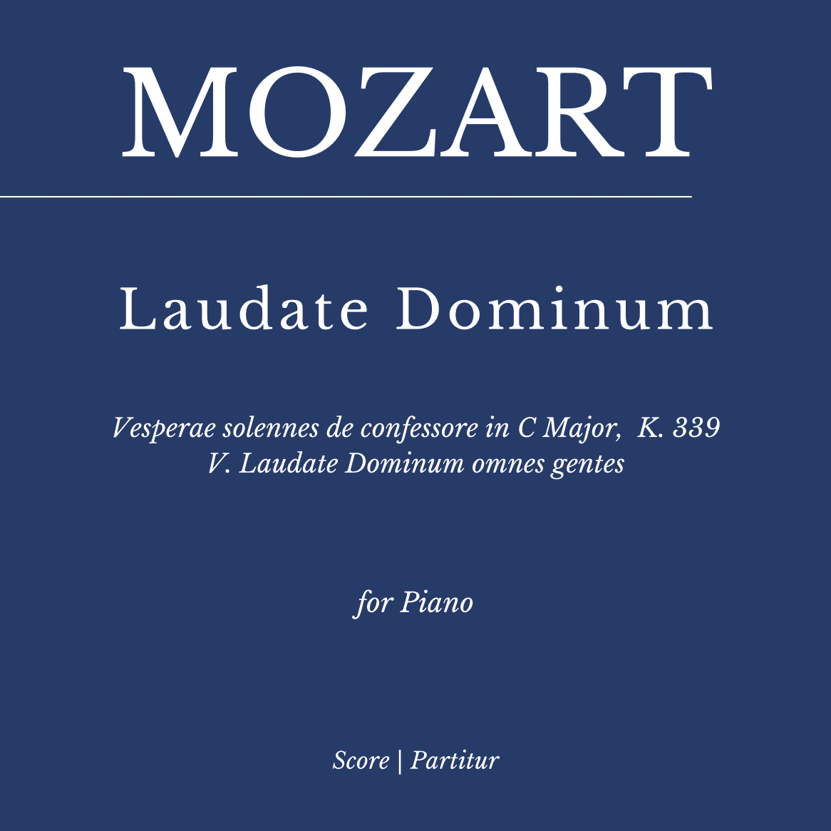 Mozart: Laudate Dominum - K. 339 - As played by Víkingur Ólafsson (Piano) (arr. Flavio Regis Cunha)