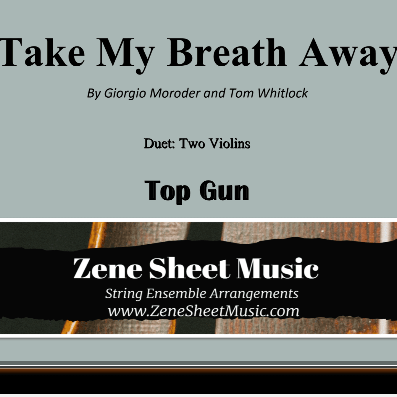 Take My Breath Away (love Theme) (arr. Eve C. Mailly - Zene Strings)