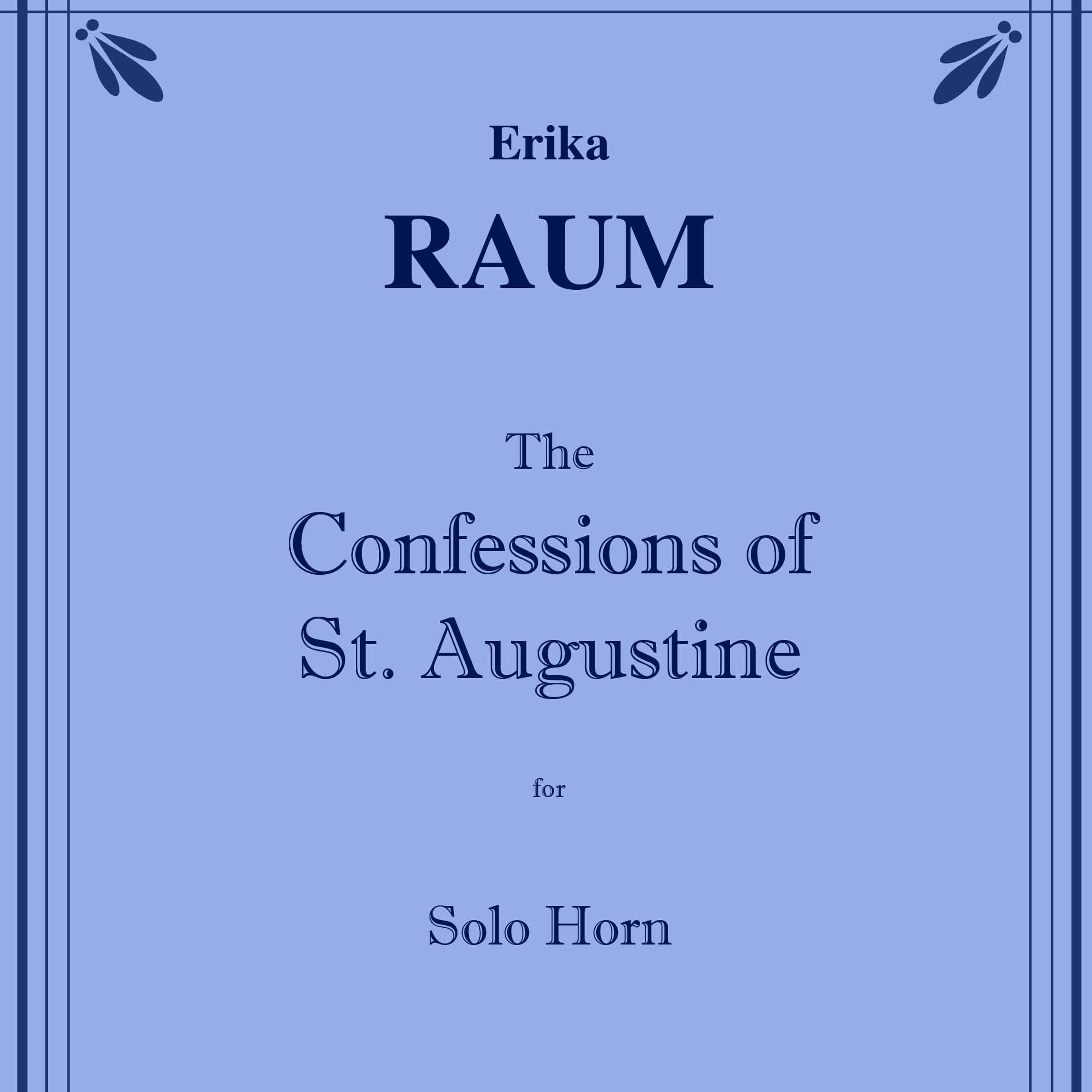 The Confessions of St. Augustine for Solo Horn