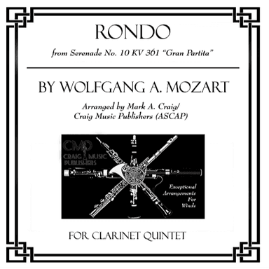 Rondo from Gran Partita Serenade KV361 (CQ5) (arr. Mark A. Craig/Craig Music Publishers (ASCAP))