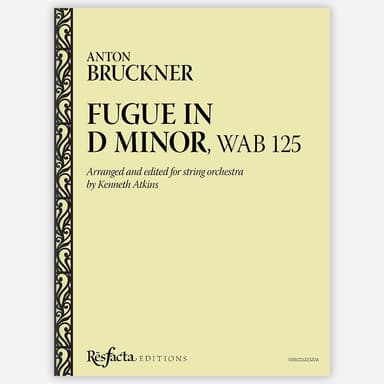 Fugue in D Minor, WAB 125 (arr. Kenneth Atkins)
