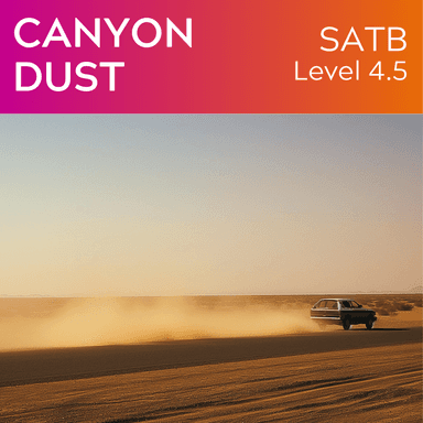 Canyon Dust (arr. Kerry Marsh)