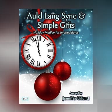 Auld Lang Syne (Intermediate Piano) (arr. Jennifer Eklund)