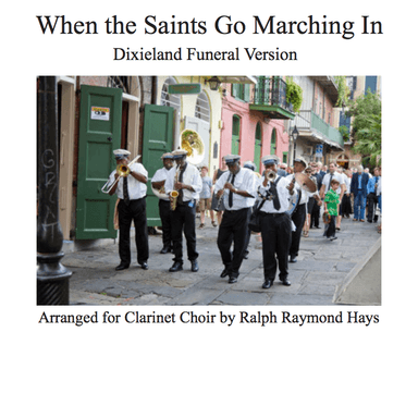 When the Saints Go Marching In (for Clarinet Choir) (arr. Ralph Raymond Hays)