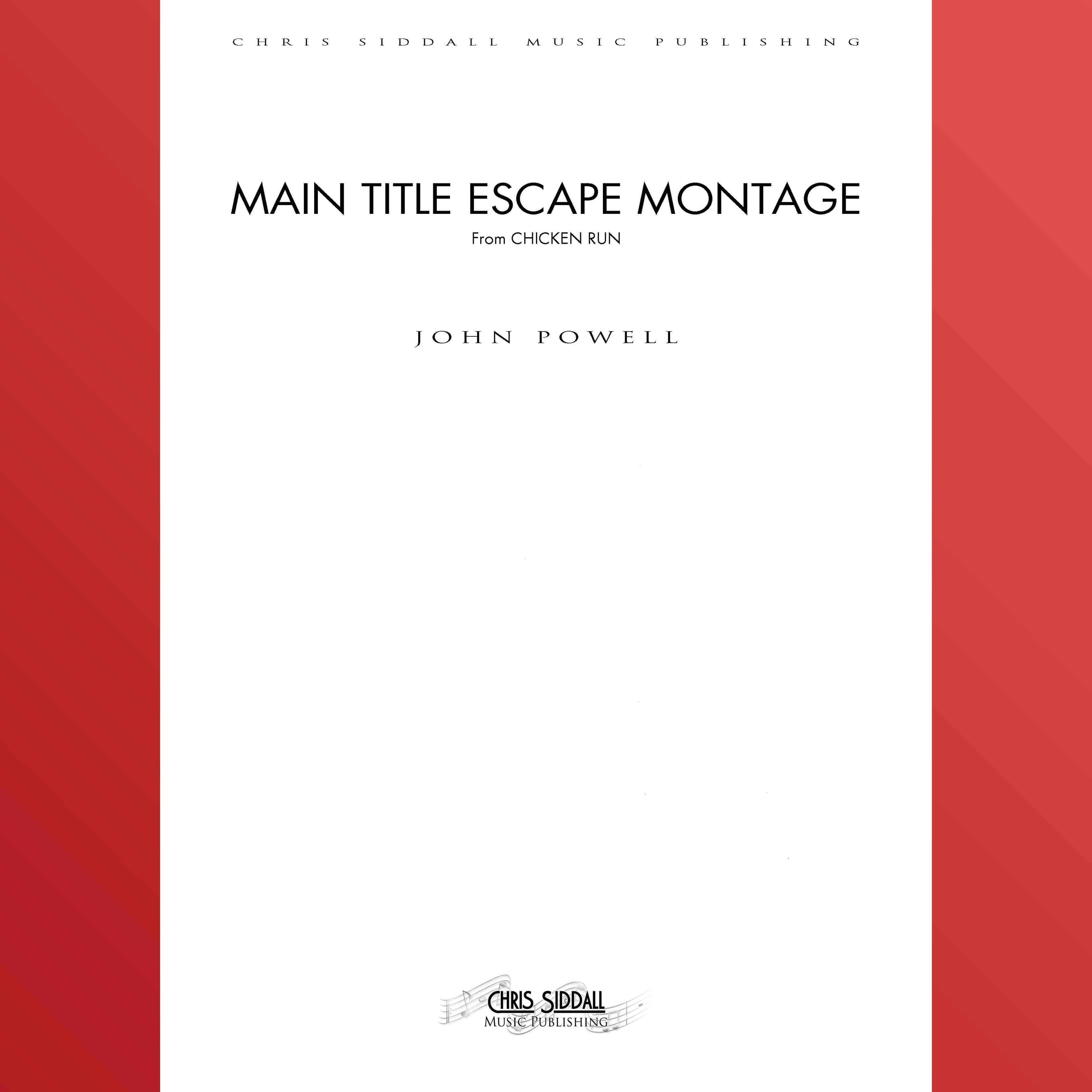 Chicken Run - Main Title Escape Montage - Score Only (arr. Chris Siddall Music Publishing)