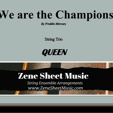 We Are The Champions (arr. Eve C. Mailly - Zene Strings)