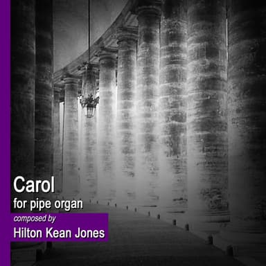 Carol for pipe organ