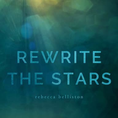 Rewrite The Stars (arr. Rebecca Belliston)