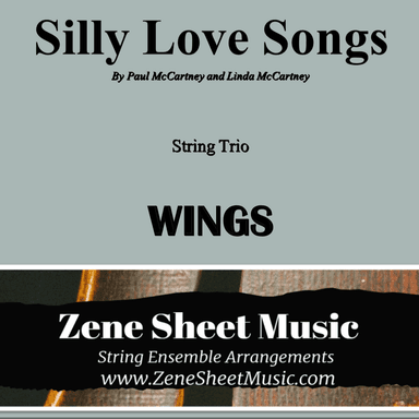 Silly Love Songs (arr. Eve C. Mailly - Zene Strings)