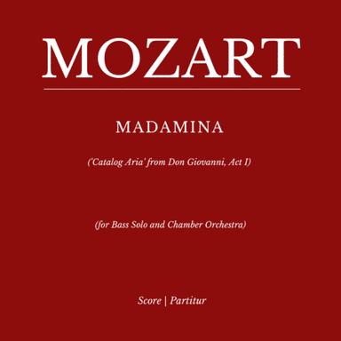 MADAMINA ('Catalog Aria' from Don Giovanni, Act I) (arr. Flavio Regis Cunha)