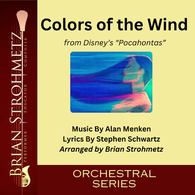 Colors Of The Wind (arr. Brian Strohmetz)