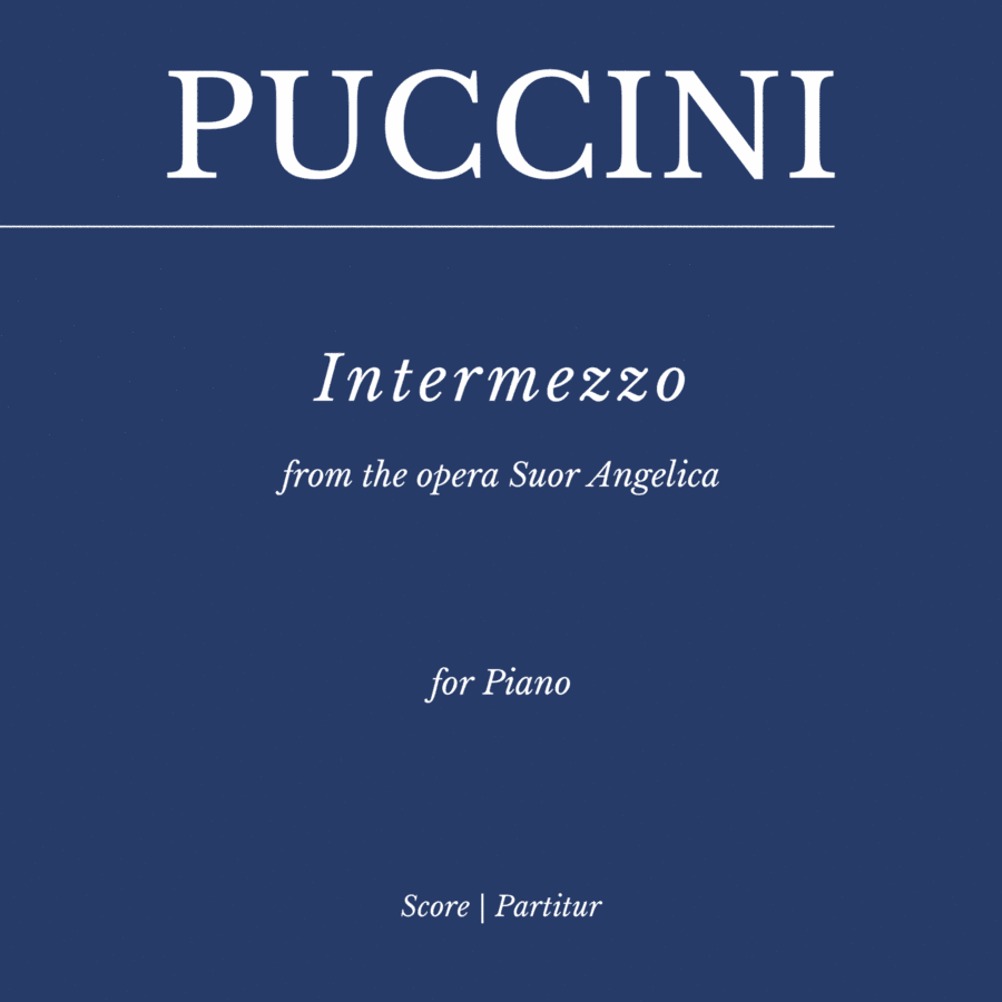 Intermezzo from Suor Angelica (for Piano) (arr. Flavio Regis Cunha)
