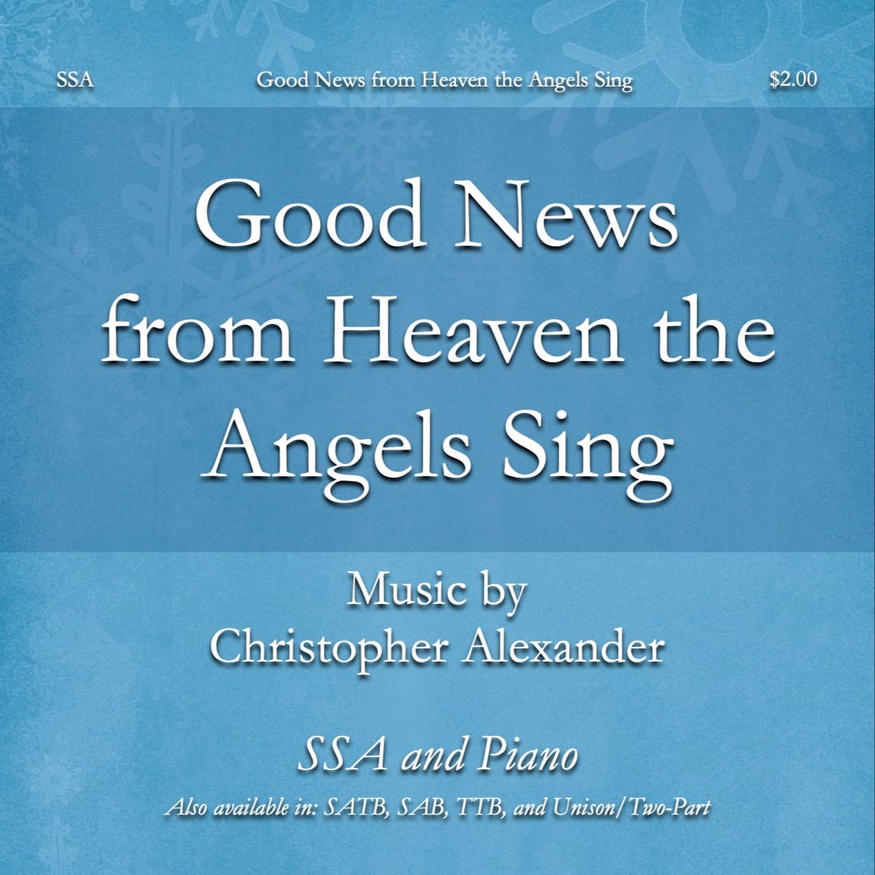 Good News from Heaven the Angels Sing (A Christmas Carol for Children) (SSA)