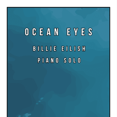 Ocean Eyes (arr. Vincent Frank)