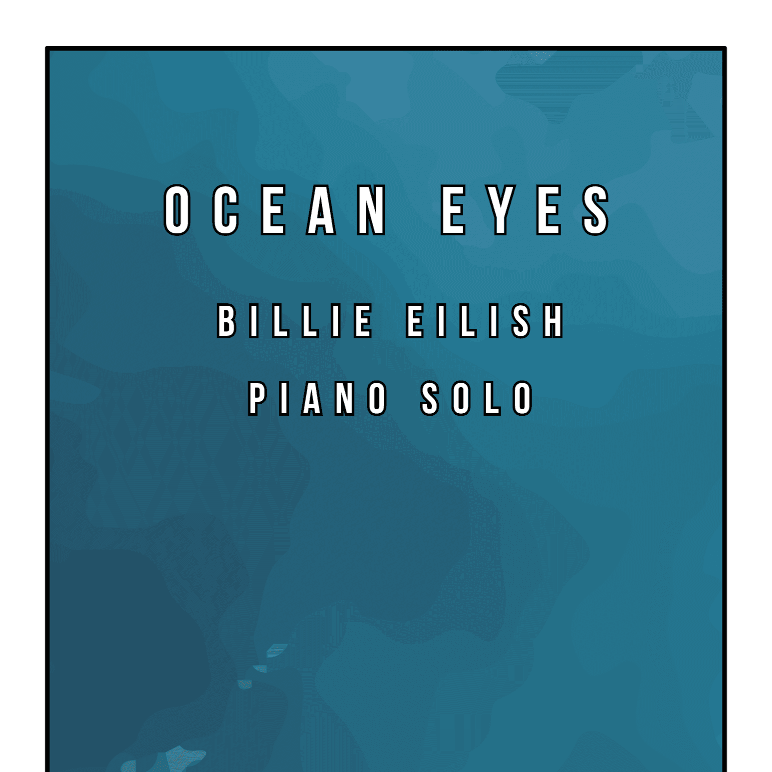 Ocean Eyes (arr. Vincent Frank)