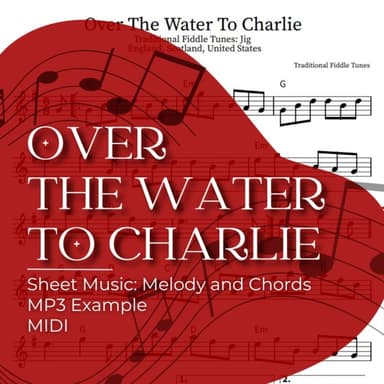 Over The Water To Charlie (arr. Heather M Music)