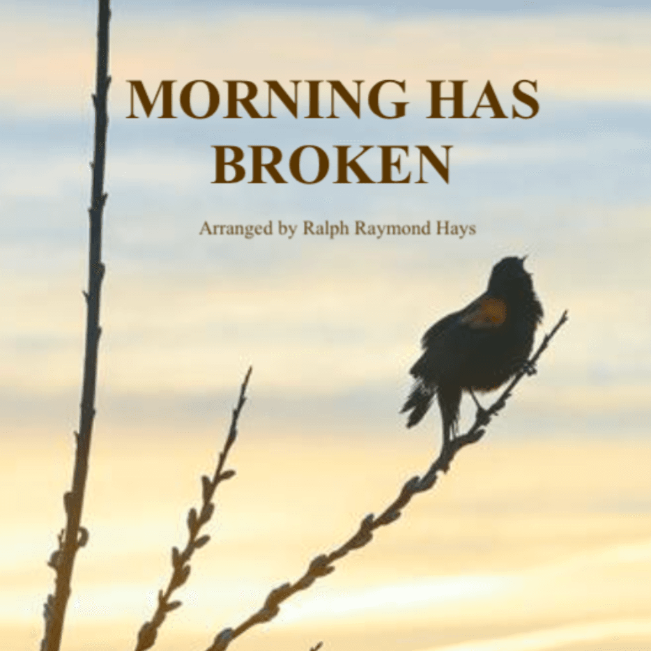 Morning Has Broken (for clarinet quartet) (arr. Ralph Raymond Hays)