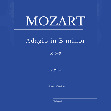 Mozart: Adagio in B Minor, K. 540 (as interpreted by Víkingur Ólafsson) (arr. Flavio Regis Cunha)
