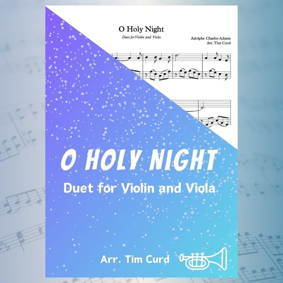 O Holy Night. Duet for Violin and Viola (arr. Tim Curd)
