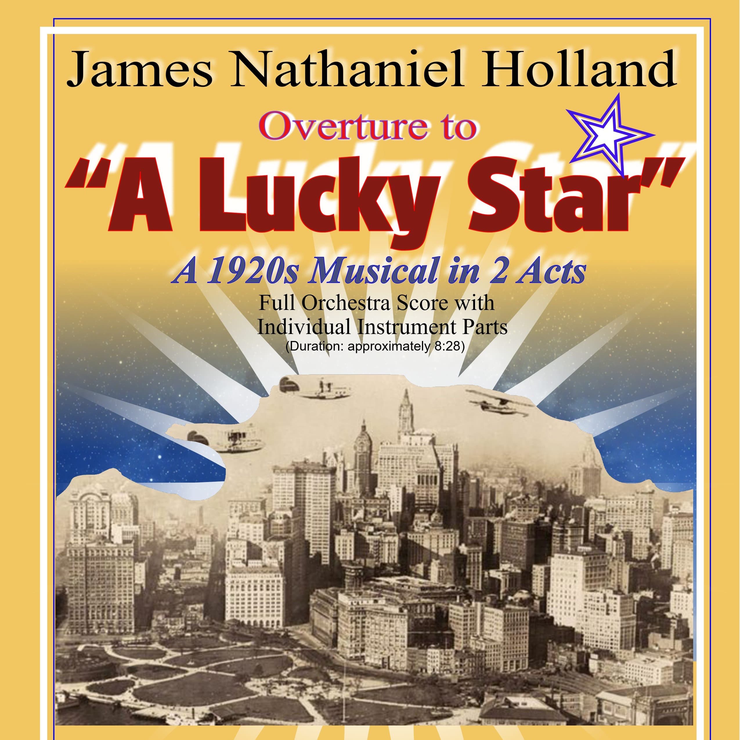"A Lucky Star" A 1920s Musical, Full Orchestral Score