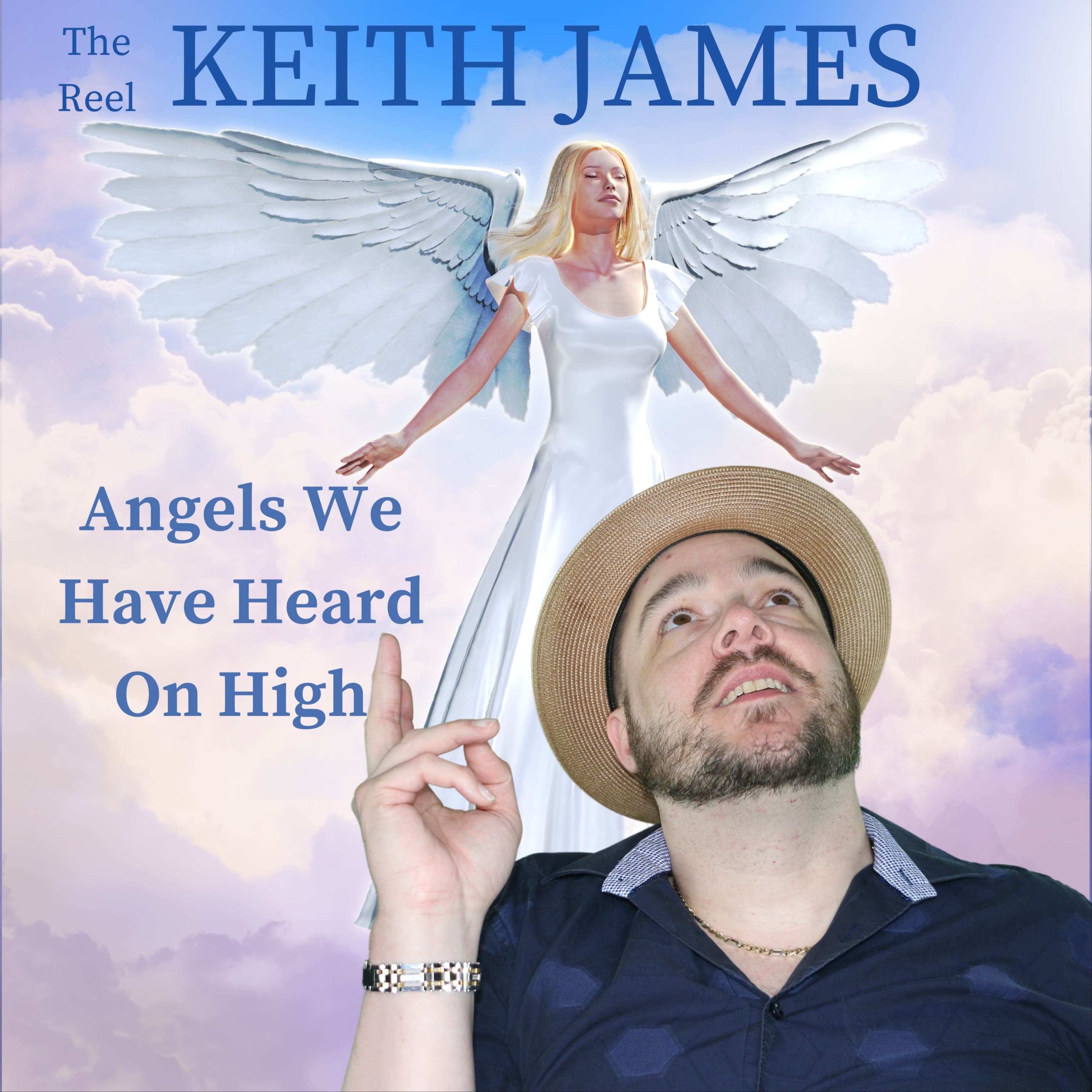 Angels We Have Heard On High (arr. Keith James)