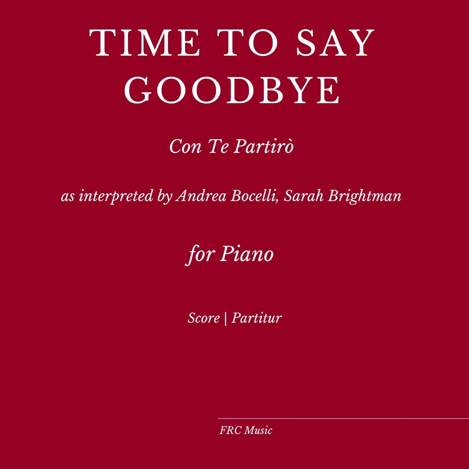 Time To Say Goodbye (arr. Flavio Regis Cunha)