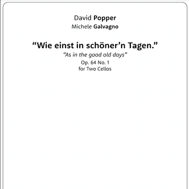 Wie einst in schöner'n Tagen - Op. 64 No. 1, for two cellos (arr. Michele Galvagno)