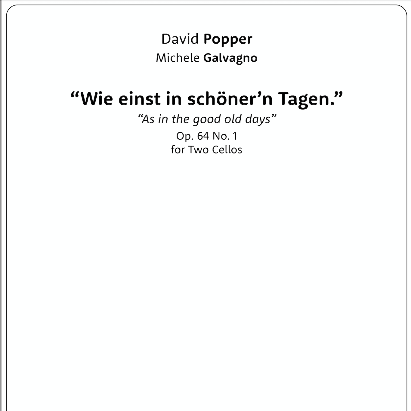 Wie einst in schöner'n Tagen - Op. 64 No. 1, for two cellos (arr. Michele Galvagno)